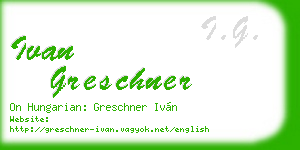 ivan greschner business card
